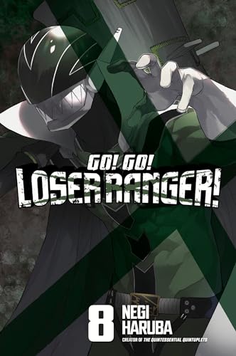 Go! Go! Loser Ranger! (Volume 8)