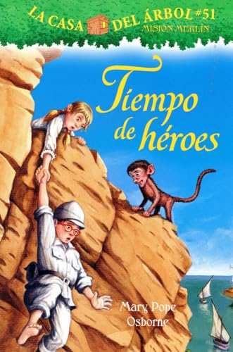 Tiempo de Haeroes (La Casa Del Arbol: Mision Merlin, Bk. 51)