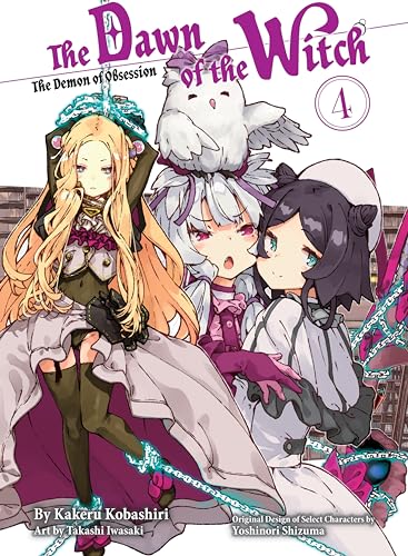 The Dawn of the Witch: The Demon of Obsession (Volume 4)
