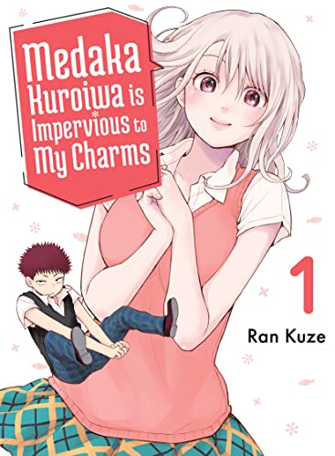 Medaka Kuroiwa Is Impervious to My Charms (Volume 1)