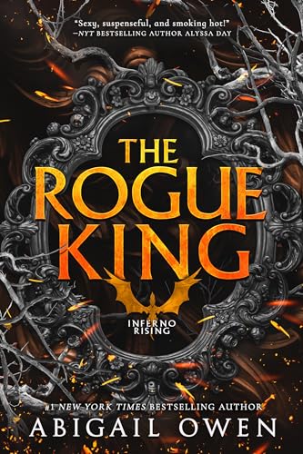 The Rogue King (Inferno Rising, Bk. 1)