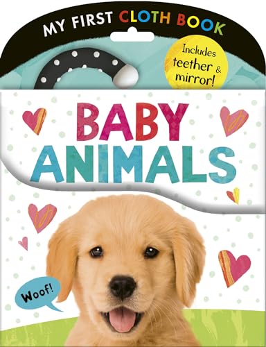 Baby Animals (My First Cloth Book, With Teether and Mirror)
