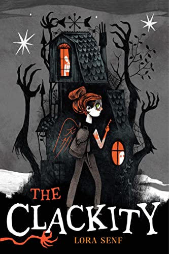 The Clackity (Blight Harbor, Bk. 1)
