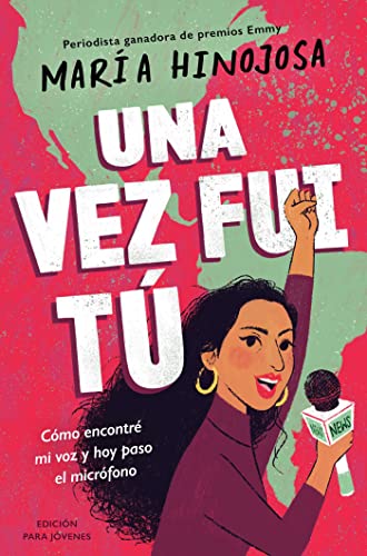 Una Vez Fui Tú (Youth Edition)