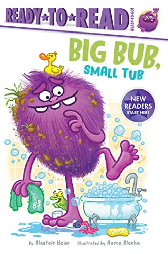 Big Bub, Small Tub (Big Bub, Ready-To-Read, Ready-to-Go!)