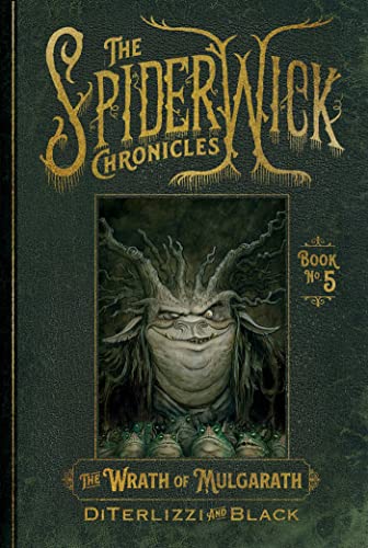 The Wrath of Mulgarath (The Spiderwick Chronicles, Bk. 5)