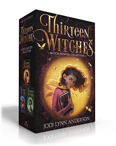 Thirteen Witches Witch Hunter Collection (The Memory Thief/The Sea of Always/The Palace of Dreams)