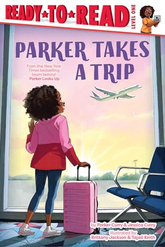 Parker Takes a Trip (Ready-To-Read, Level 1)