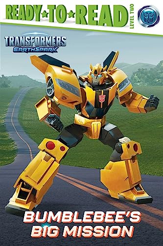 Bumblebee's Big Mission (Tranformers: EarthSpark, Ready-To-Read, Level 2)