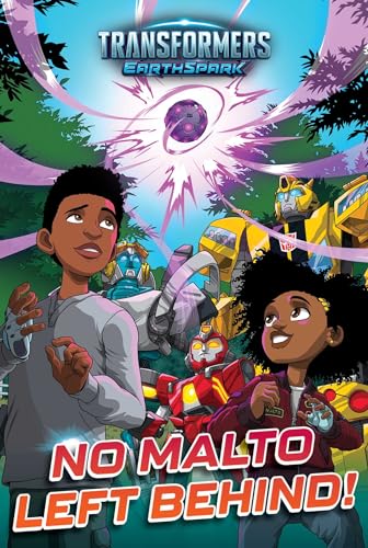 No Malto Left Behind! (Transformers: EarthSpark)