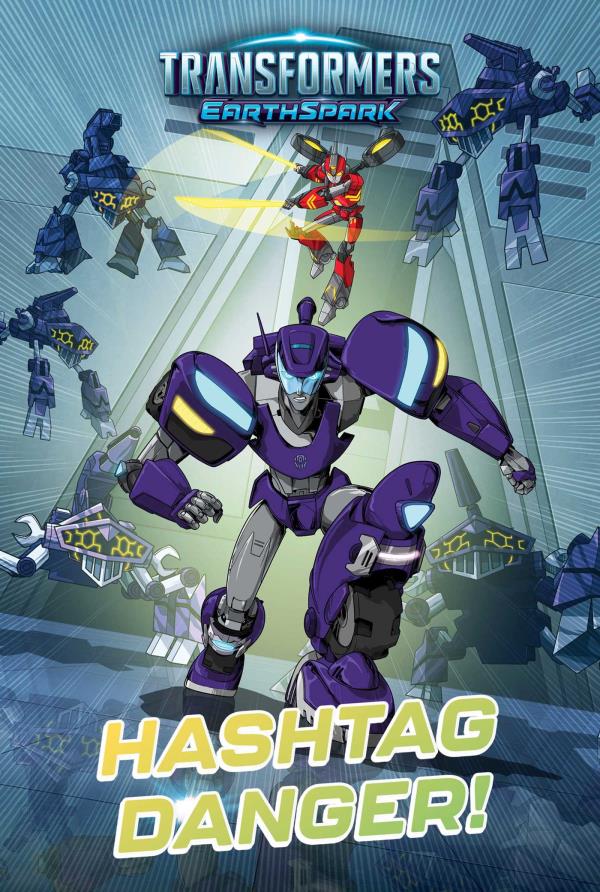 Hashtag Danger! (Transformers: EarthSpark)