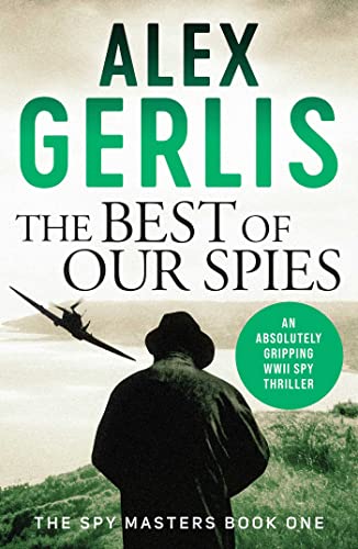 The Best of Our Spies (The Spy Master, Bk. 1)