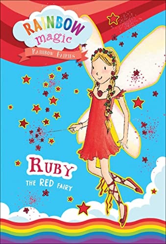 Ruby the Red Fairy (Rainbow Magic: Rainbow Fairies, Bk. 1)