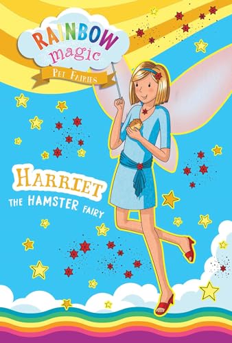 Harriet the Hamster Fairy (Rainbow Magic: Pet Fairies, Bk. 5)
