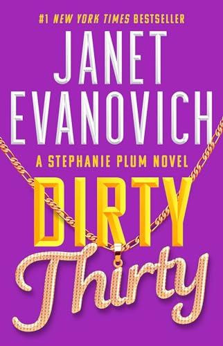 Dirty Thirty (Stephanie Plum, Bk. 30)