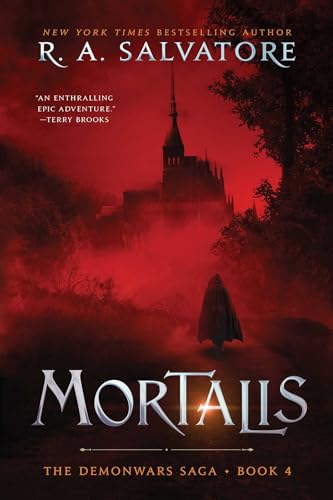 Mortalis (The Demonwars Saga, Bk. 4)