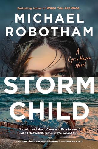 Storm Child (A Cyrus Haven Novel, Bk. 4)