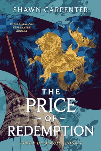 The Price of Redemption (Tides of Magic, Bk. 1)