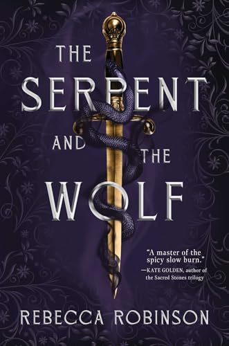 The Serpent and the Wolf (Dark Inheritance Trilogy, Bk. 1)