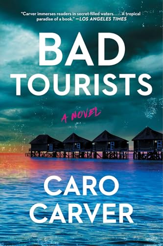 Bad Tourists
