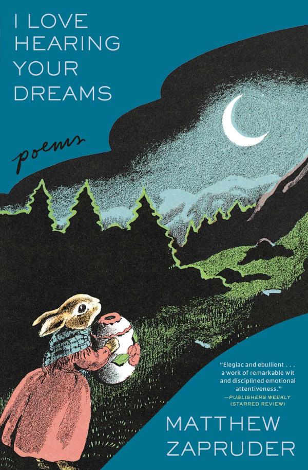 I Love Hearing Your Dreams: Poems