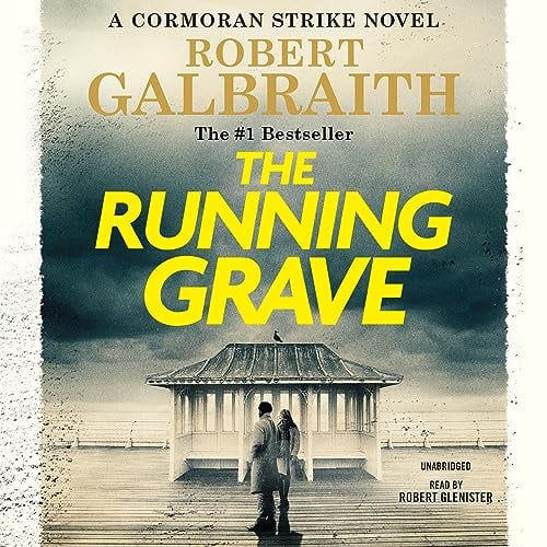 The Running Grave (Cormoran Strike, Bk. 7)