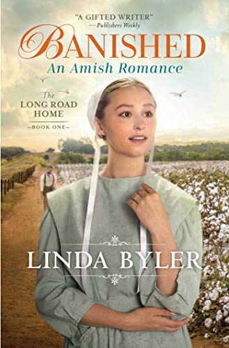 Banished: An Amish Romance (The Long Road Home, Bk. 1)