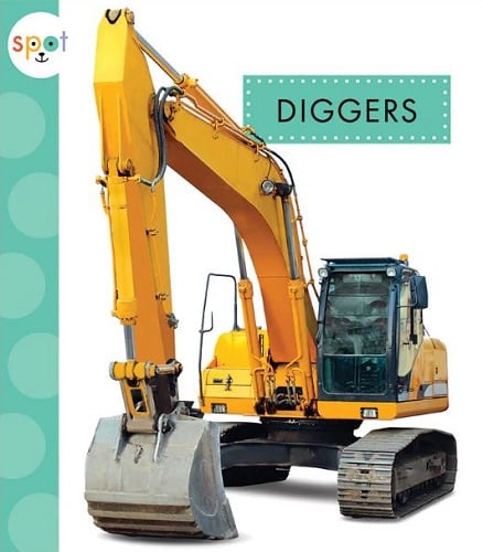 Diggers (Spot Mighty Machines)