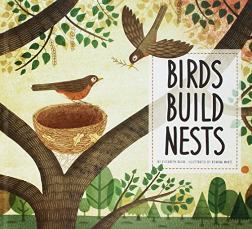 Birds Build Nests (Animal Builders)