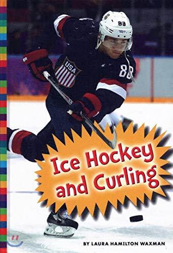 Ice Hockey and Curling (Winter Olympic Sports)