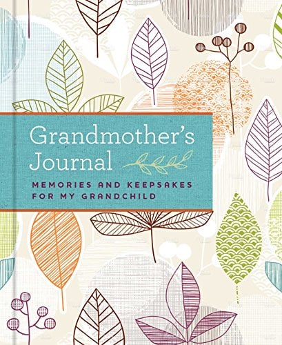 Grandmother's Journal: Memories and Keepsakes for My Grandchild