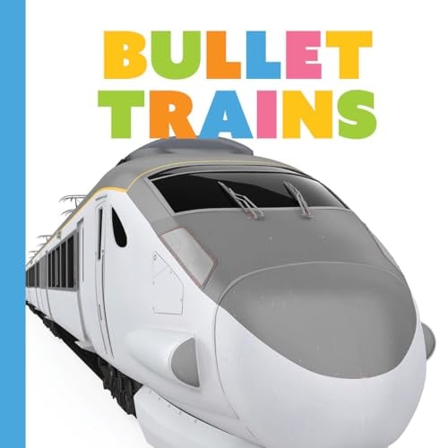 Bullet Trains (Starting Out)