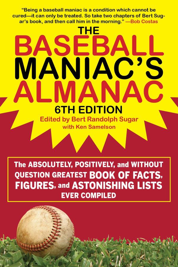 The Baseball Maniac's Almanac (6th Edition)