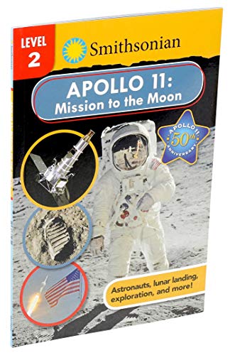 Apollo 11: Mission to the Moon (Smithsonian, Level 2)