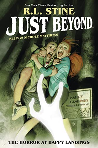 The Horror at Happy Landings (Just Beyond, Volume 2)