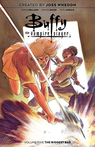 The Biggest Bad (Buffy the Vampire Slayer, Volume 5)