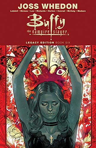 Buffy the Vampire Slayer (Legacy Edition,  Bk. 6)