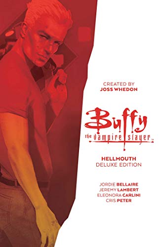 Buffy the Vampire Slayer: Hellmouth Deluxe Edition