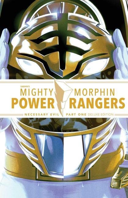 Necessary Evil Deluxe Edition, Volume 1 (Saban's Mighty Morphin Power Rangers)