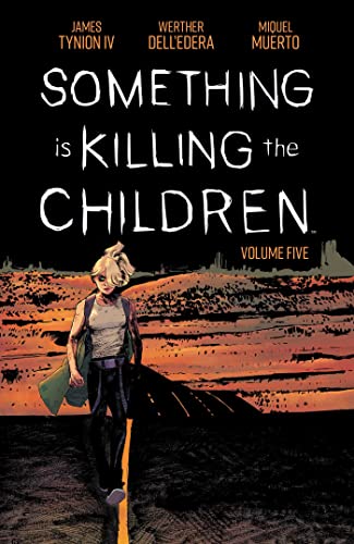 Something is Killing the Children (Volume 5)