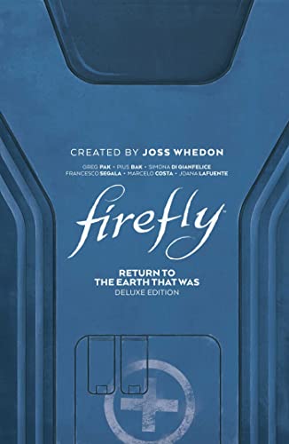 Return to Earth That Was (Firefly, Deluxe Edition)