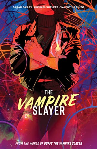 The Vampire Slayer (Volume 1)