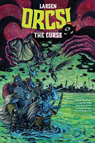 The Curse (Orcs!)