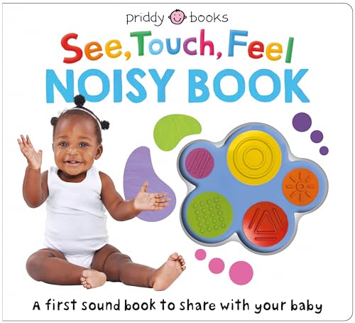 See, Touch, Feel: Noisy Book (Priddy Books)