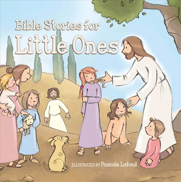 Bible Stories for Little Ones