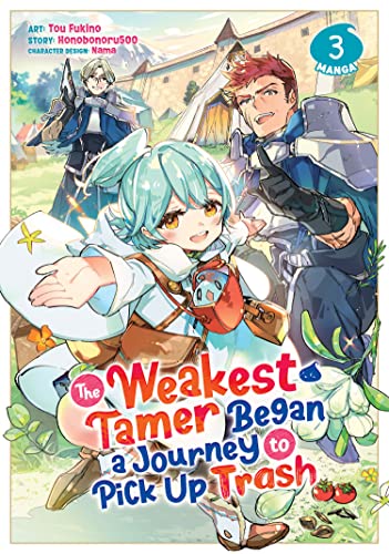 The Weakest Tamer Began a Journey to Pick Up Trash (Volume 3)
