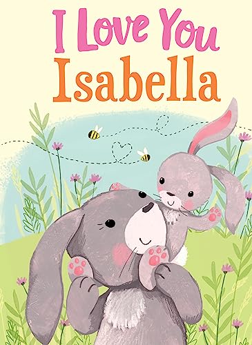 I Love You Isabella