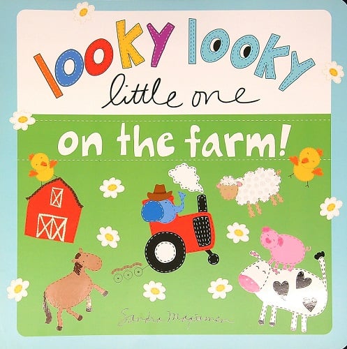 Looky Looky Little One on the Farm! (Looky Looky Little One)