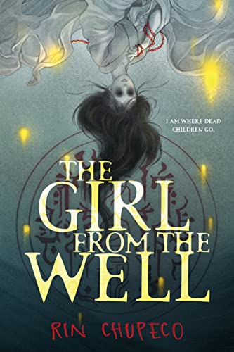 The Girl From the Well (Bk. 1)