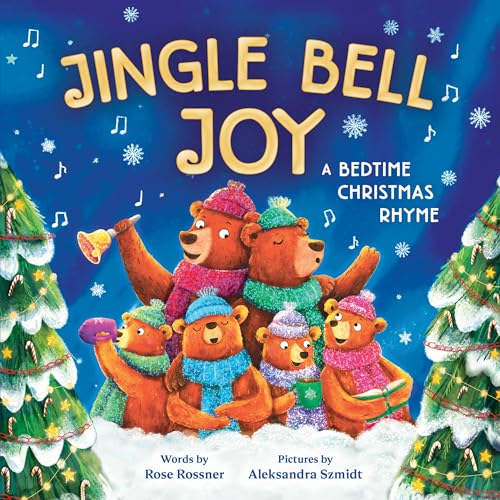 Jingle Bell Joy: A Bedtime Christmas Rhyme